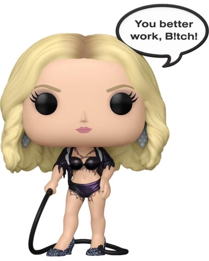 FUNKO pop sayings britney spears you better work btch